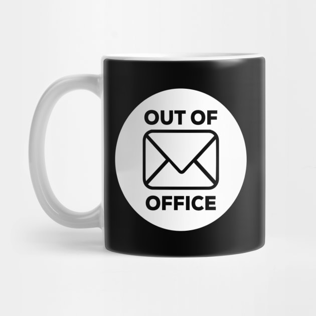 Out Of Office Vacation Holiday Travelling Working From Home by AstroGearStore